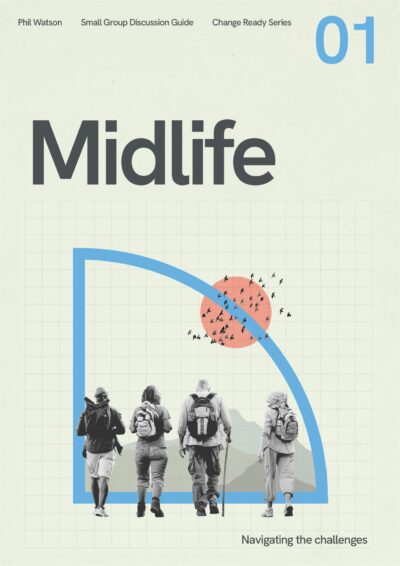 Change Ready: Midlife